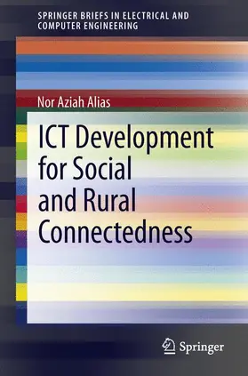 Alias |  ICT Development for Social and Rural Connectedness | Buch |  Sack Fachmedien