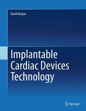 Korpas | Implantable Cardiac Devices Technology | E-Book | sack.de
