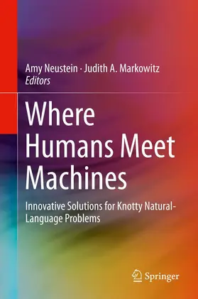 Neustein / Markowitz | Where Humans Meet Machines | E-Book | sack.de