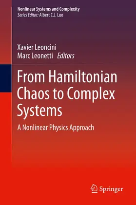 Leoncini / Leonetti |  From Hamiltonian Chaos to Complex Systems | eBook | Sack Fachmedien
