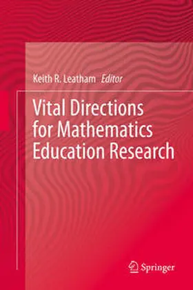 Leatham |  Vital Directions for Mathematics Education Research | Buch |  Sack Fachmedien