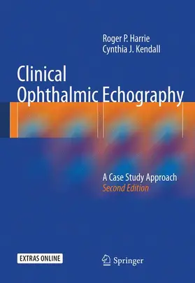 Kendall / Harrie |  Clinical Ophthalmic Echography | Buch |  Sack Fachmedien