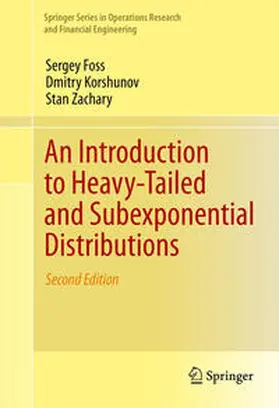 Foss / Korshunov / Zachary | An Introduction to Heavy-Tailed and Subexponential Distributions | E-Book | sack.de