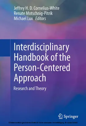 Cornelius-White / Motschnig-Pitrik / Lux |  Interdisciplinary Handbook of the Person-Centered Approach | eBook | Sack Fachmedien