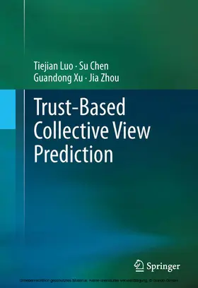 Luo / Chen / Xu | Trust-based Collective View Prediction | E-Book | sack.de