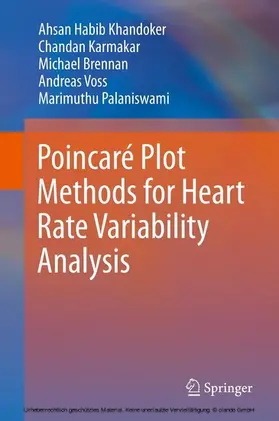 Khandoker / Karmakar / Brennan |  Poincaré Plot Methods for Heart Rate Variability Analysis | eBook | Sack Fachmedien