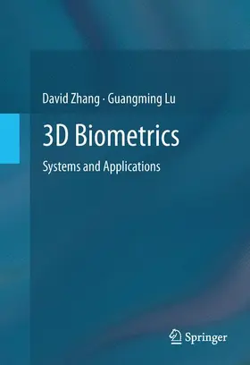 Lu / Zhang |  3D Biometrics | Buch |  Sack Fachmedien