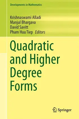 Alladi / Tiep / Bhargava |  Quadratic and Higher Degree Forms | Buch |  Sack Fachmedien