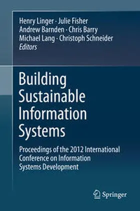 Linger / Fisher / Schneider |  Building Sustainable Information Systems | Buch |  Sack Fachmedien