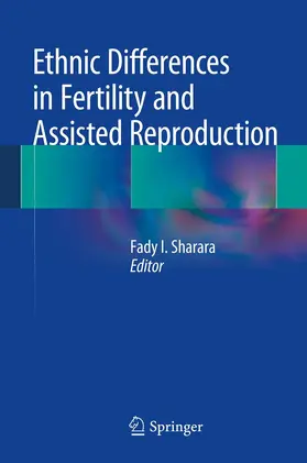 Sharara |  Ethnic Differences in Fertility and Assisted Reproduction | eBook | Sack Fachmedien