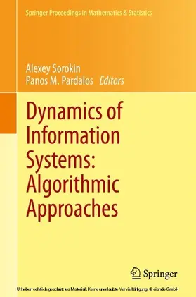 Sorokin / Pardalos | Dynamics of Information Systems: Algorithmic Approaches | E-Book | sack.de