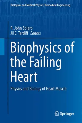 Tardiff / Solaro |  Biophysics of the Failing Heart | Buch |  Sack Fachmedien