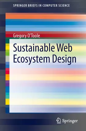 O'Toole |  Sustainable Web Ecosystem Design | eBook | Sack Fachmedien