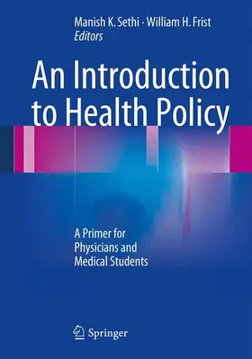 Frist / Sethi |  An Introduction to Health Policy | Buch |  Sack Fachmedien