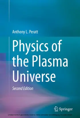 Peratt |  Physics of the Plasma Universe | eBook | Sack Fachmedien