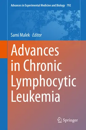 Malek |  Advances in Chronic Lymphocytic Leukemia | eBook | Sack Fachmedien