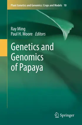Ming / Moore |  Genetics and Genomics of Papaya | eBook | Sack Fachmedien