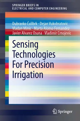 Culibrk / Culibrk / Vukobratovic |  Sensing Technologies For Precision Irrigation | eBook | Sack Fachmedien