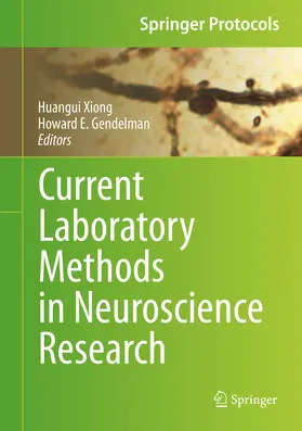 Xiong / Gendelman |  Current Laboratory Methods in Neuroscience Research | eBook | Sack Fachmedien