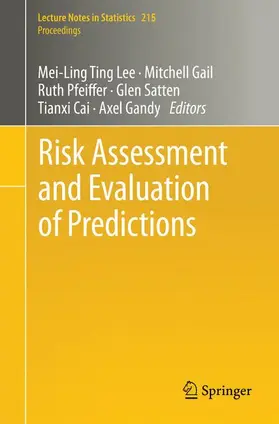 Lee / Gail / Gandy |  Risk Assessment and Evaluation of Predictions | Buch |  Sack Fachmedien