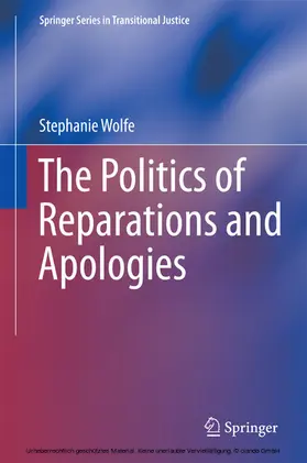 Wolfe | The Politics of Reparations and Apologies | E-Book | sack.de