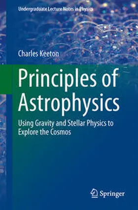 Keeton |  Principles of Astrophysics | eBook | Sack Fachmedien