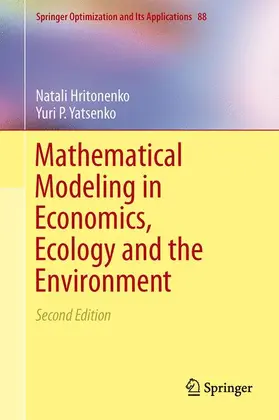 Yatsenko / Hritonenko |  Mathematical Modeling in Economics, Ecology and the Environment | Buch |  Sack Fachmedien