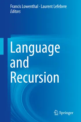 Lowenthal / Lefebvre | Language and Recursion | E-Book | sack.de