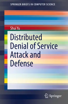 Yu |  Distributed Denial of Service Attack and Defense | eBook | Sack Fachmedien