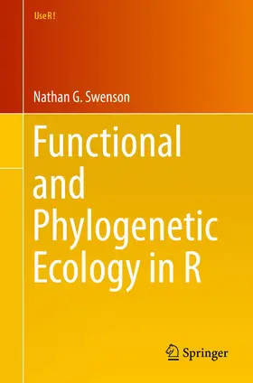Swenson |  Functional and Phylogenetic Ecology in R | eBook | Sack Fachmedien