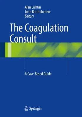 Lichtin / Bartholomew | The Coagulation Consult | E-Book | sack.de