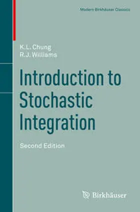 Chung / Williams |  Introduction to Stochastic Integration | eBook | Sack Fachmedien