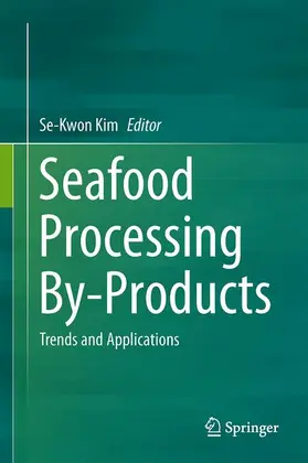 Kim | Seafood Processing By-Products | Buch | 978-1-4614-9589-5 | sack.de