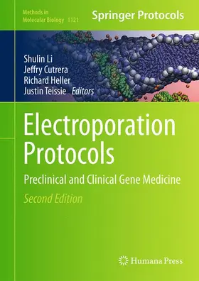 Li / Teissie / Cutrera |  Electroporation Protocols | Buch |  Sack Fachmedien