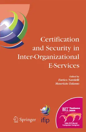 Talamo / Nardelli |  Certification and Security in Inter-Organizational E-Services | Buch |  Sack Fachmedien