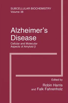 Fahrenholz / Harris |  Alzheimer's Disease: Cellular and Molecular Aspects of Amyloid beta | Buch |  Sack Fachmedien