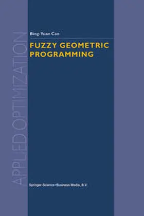 Fuzzy Geometric Programming | E-Book | sack.de