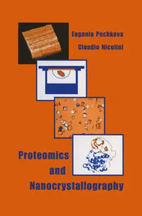 Pechkova / Nicolini |  Proteomics and Nanocrystallography | eBook | Sack Fachmedien