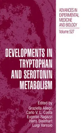 Allegri / Costa / Ragazzi | Developments in Tryptophan and Serotonin Metabolism | E-Book | sack.de