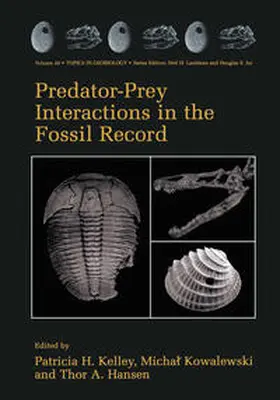 Kelley / Kowalewski / Hansen |  Predator-Prey Interactions in the Fossil Record | eBook | Sack Fachmedien