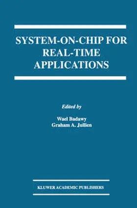 Badawy / Julien | System-on-Chip for Real-Time Applications | E-Book | sack.de