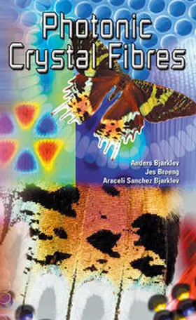 Bjarklev / Broeng / Sanchez Bjarklev |  Photonic Crystal Fibres | eBook | Sack Fachmedien