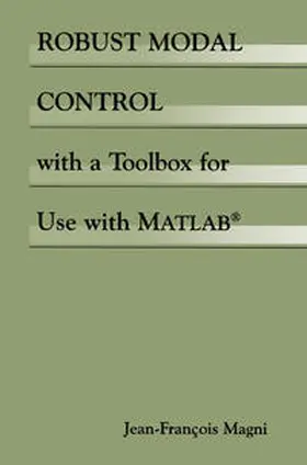 Magni | Robust Modal Control with a Toolbox for Use with MATLAB® | E-Book | sack.de