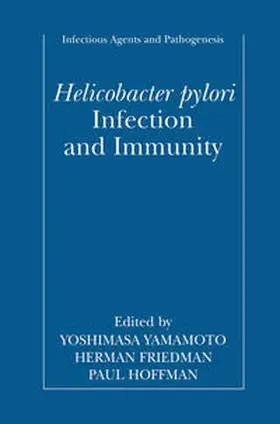Yamamoto / Friedman / Hoffman |  Helicobacter pylori Infection and Immunity | eBook | Sack Fachmedien