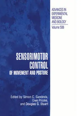 Gandevia / Proske / Stuart | Sensorimotor Control of Movement and Posture | E-Book | sack.de