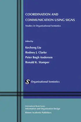 Liu / Clarke / Andersen |  Coordination and Communication Using Signs | eBook | Sack Fachmedien