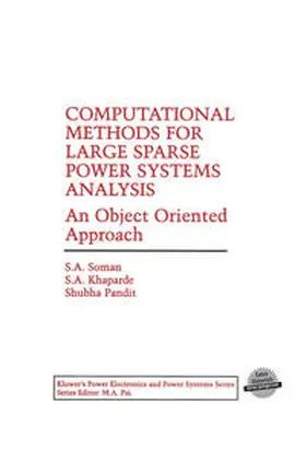Soman / Khaparde / Pandit |  Computational Methods for Large Sparse Power Systems Analysis | eBook | Sack Fachmedien