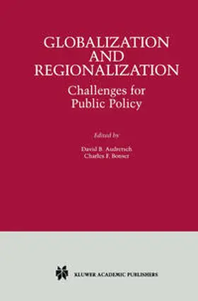 Audretsch / Bonser | Globalization and Regionalization | E-Book | www2.sack.de