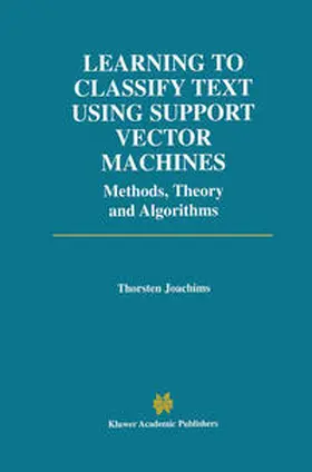 Joachims | Learning to Classify Text Using Support Vector Machines | E-Book | sack.de