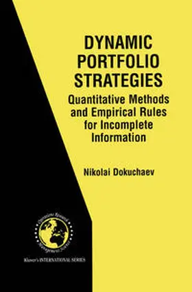 Dokuchaev, N: Dynamic Portfolio Strategies: quantitative met | E-Book | www2.sack.de